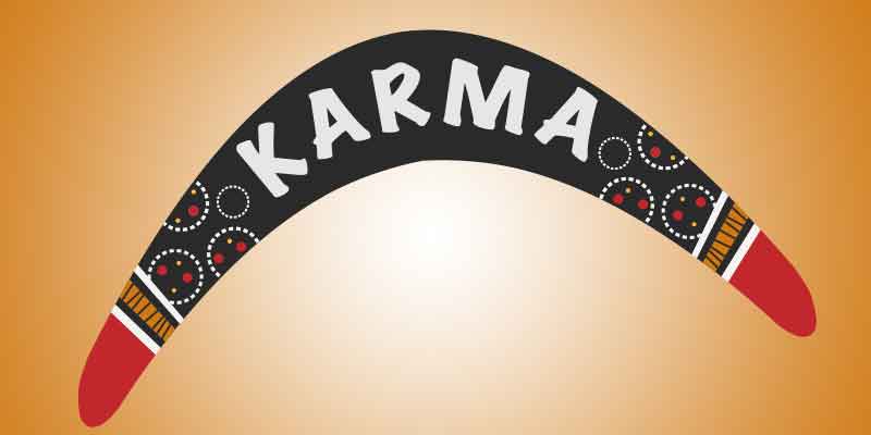 Karma, good karma, Karma definition, good energy, make your own karma, what goes around, do good, Frank Sonnenberg