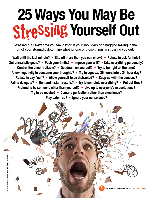 25 Ways You May Be Stressing Yourself Out