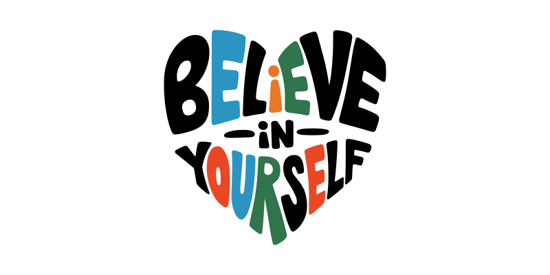 Believe in yourself, self-belief, how to strengthen self-confidence, how to believe in yourself, overcome self-doubt, positive mindset, believe you can, Frank Sonnenberg